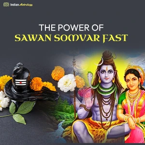 The Power of Sawan Somvar Fast