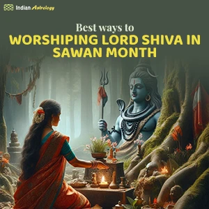 Best ways to Worshiping Lord Shiva in Sawan Month