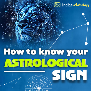 How to know your Astrological Sign