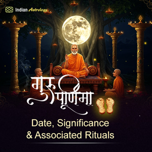 Guru Purnima 2025: Date, Significance & Associated Rituals