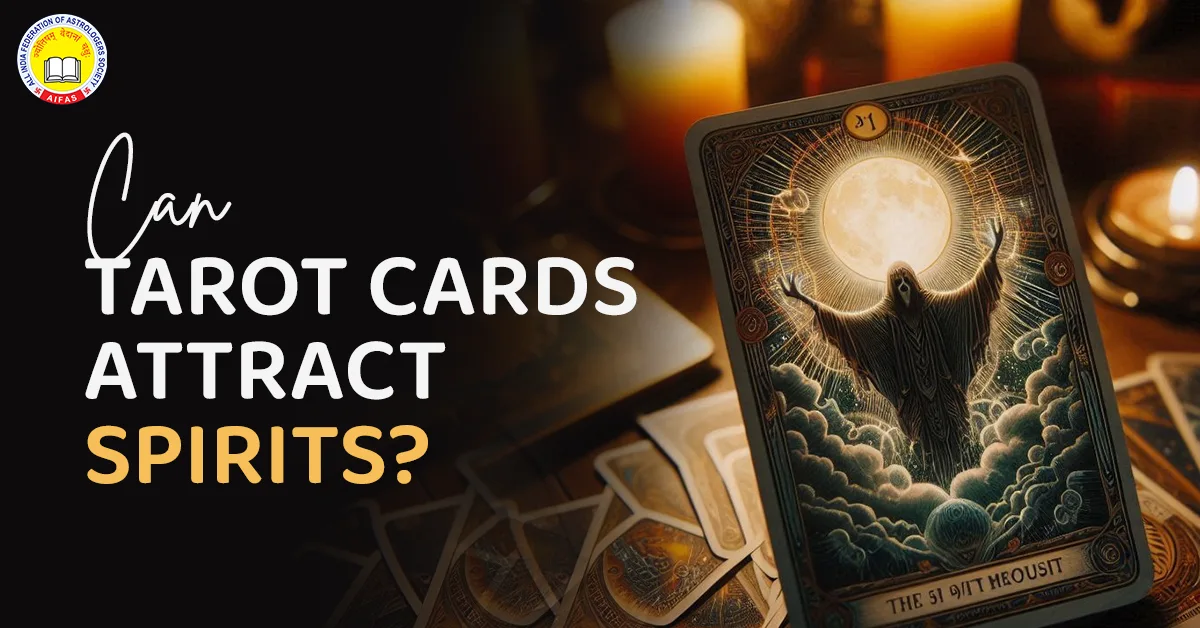 Can Tarot Cards Attract Spirits?